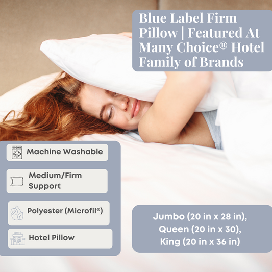 Blau Label Firm Pillow | Ausgestellt bei Many Choice® Hotel Brands