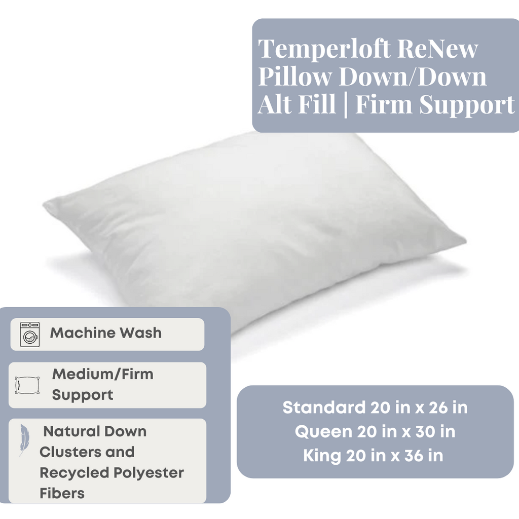 Temperloft ReNew Pillow Down / Down Alt Fill | Fester Support